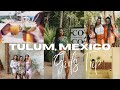 Tulum vlog  girls night out adventures and more  igloriaaa
