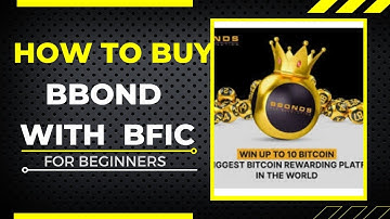 BFIC NETWORK /BBOND IEO keise buy karein  #bbond #bfic