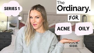 THE ORDINARY SKINCARE FOR OILY | ACNE PRONE SKIN