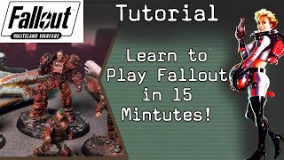 Start Playing Fallout Wastland Warfare - A Quick Tutorial