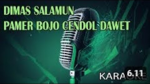 Dimas Salamun Pamer Bojo Cendol Dawet Karaoke