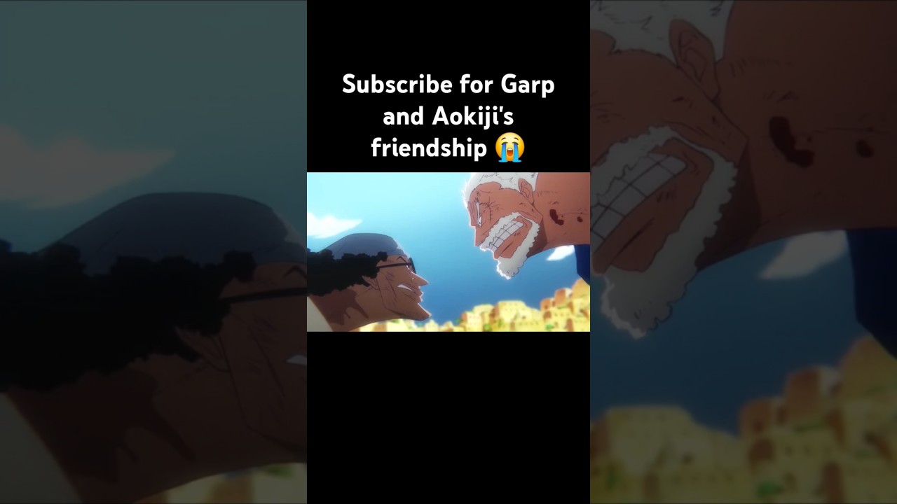 Subscribe & share to not lose a friend. 🕊R.I.P Garp and Aokiji's friendship #onepiece #garp #aokiji