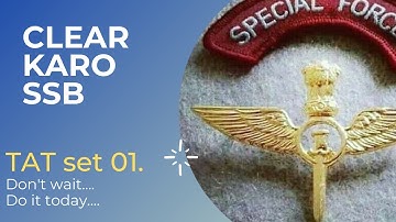 SSB TAT Practice Set-1 | Thematic Apperception Test Sample | CLEAR KARO SSB |