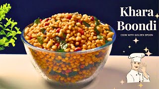 Khara Boondi Hot Mixture | Boondi Recipe | मोती जैसी गोल नमकीन बून्दी | How to make Khara Boondi