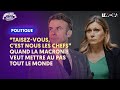 Taisezvous cest nous les chefs  quand la macronie veut mettre au pas tout le monde