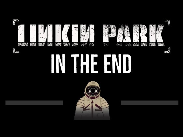 Linkin Park • In The End (CC) (Upgraded Video) 🎤 [Karaoke] [Instrumental Lyrics] class=