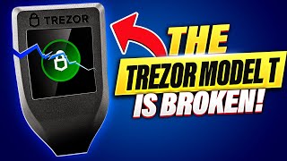 Unciphered BREAKS the Trezor T!!!  NO Crypto is SAFE in This Wallet!