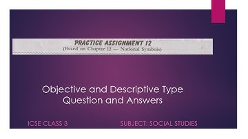 ICSE CLASS 3 - Social Studies - Practice Assignment - Chapter 12 National Symbols