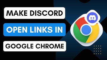 How To Make Discord Open Links In Chrome