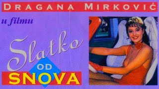 Slatko Od Snova (English CC) | Dragana Mirković, Rambo Amadeus [ZAM Produkcija] 🎬 © 1994