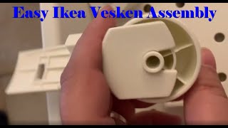 Ikea Vesken Assembly How-To