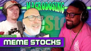 Large Explains Roaring Kitty’s Meme Stocks  | Macrodosing  May 14, 2024