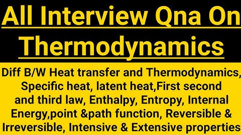 All Interview Questions On Thermodynamics||Thermodynamics Interview QnA|A Mechanical Engineer|