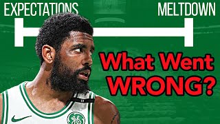 Timeline of Kyrie&#39;s Meltdown with the Celtics