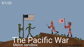 The Pacific War in Melon Sandbox (Melon playground)