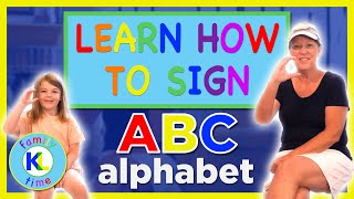 Learn How to Sign ABCs in ASL (ABC's Song) | K&L Sign Time