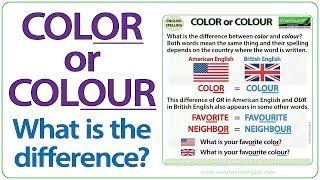 What is the difference between color and colour? we look at american
english spelling british of some words that ...