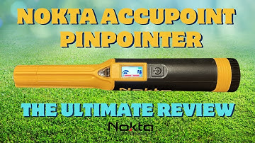 Nokta AccuPoint Pinpointer - THE ULTIMATE REVIEW!