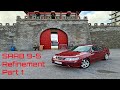 SAAB 9-5 Refinement - Part 1