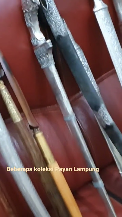 Koleksi Payan dari berbagai daerah di Indonesia
