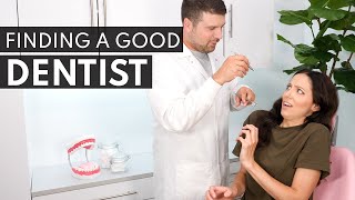 How To Find A Good Dentist