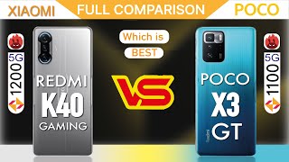 Redmi K40 Gaming VS Poco x3 GT Full comparison