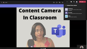 How to use Microsoft Content Camera in Classrooms
