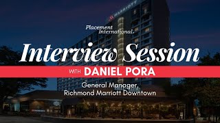 Interview with Daniel Pora | General Manager at Richmond Marriott Downtown