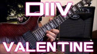 DIIV - Valentine (guitar &amp; bass cover)