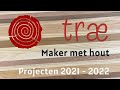 Overzicht trae maker met hout 2022  meubelmaker  houtbewerker