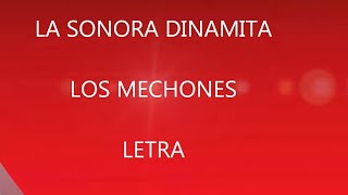 sonora dinamita los mechones letra