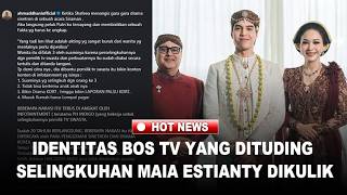 Identitas Bos TV yang Dituding Selingkuhan Maia Estianty Dikulik, Ternyata Pernah Gugat Ahmad Dhani