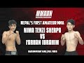 Farhan ibrahim vs nima tenzi sherpa  full fight  mmaan  nepals first amateur mma