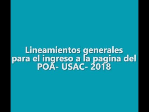 Pasos básico para el ingreso al POA-Medicina-USAC 2018