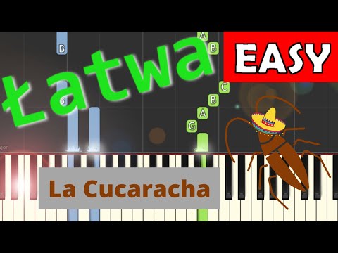 🎹 La Cucaracha - Piano Tutorial (łatwa wersja) 🎵 NUTY W OPISIE 🎼