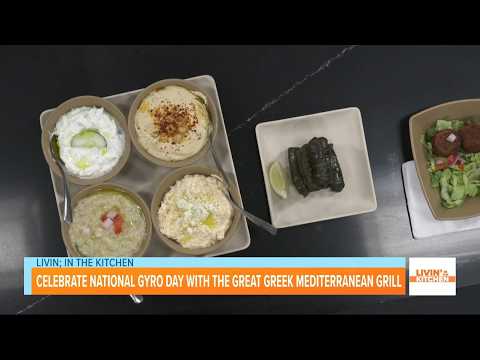 Celebrate National Gyro Day with The Great Greek Mediterranean Grill PT.1