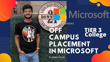 Off Campus Placement in Microsoft||Tier 3 college|| Tips and Motivation