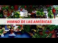 Himno de las Américas