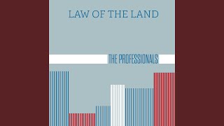 The Law Of The Land (Edit)