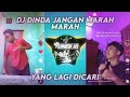 DJ DINDA JANGAN MARAH MARAH SOUND FIVE99Renno, DJ DINDA DICARIIN ZERZ VERSI SPEED UP MENGKANE