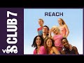 S Club 7 - Reach