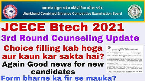 jcece btech 2021 3rd Round Counseling update | Btech 3rd Round counseling notice | jcece btech 2021