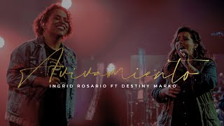 Video thumbnail of "AVIVAMIENTO | Ingrid Rosario [ft. Destiny Marko]"