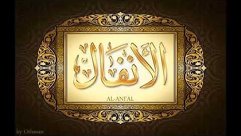 008  سورة الانفال للشيخ عبدالباسط عبدالصمد تجويد بجودة عالية surat al anfal