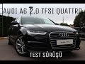 AUDI A6 SEDAN 2.0 TFSI QUATTRO(252 HP) TEST (TR'DE İLK)