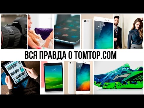 Вся правда о магазине Tomtop.com: как покупать в интернет-магазине, плюсы и минусы.