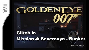 GoldenEye 007 (Wii) | Glitch in Mission 4: Severnaya - Bunker