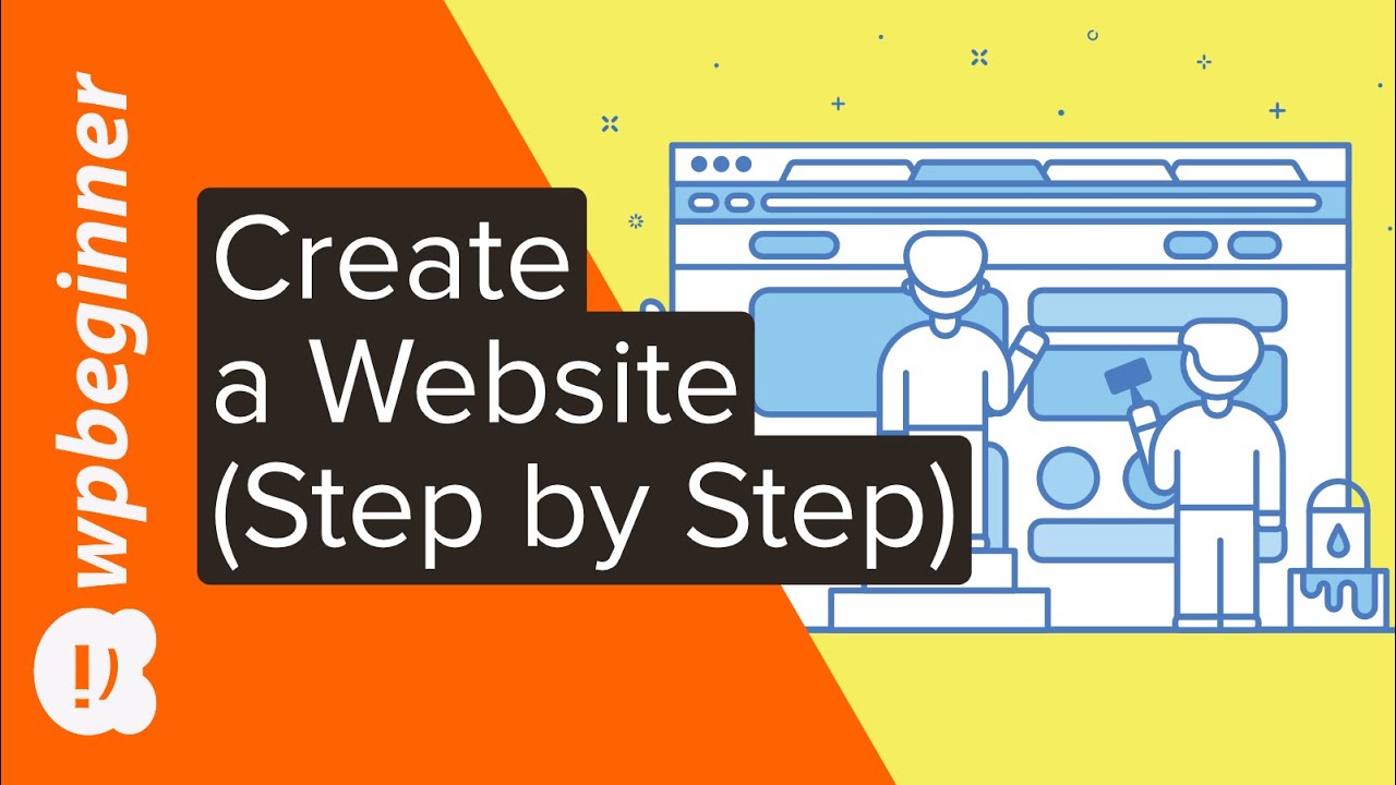 How to Make a Website in 2022 (Step by Step)