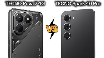TECNO Pova 7 4G vs TECNO Spark 40 Pro | Full comparison