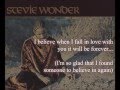 Stevie Wonder - I Believe When I Fall In Love It Will Be Forever (lyrics)